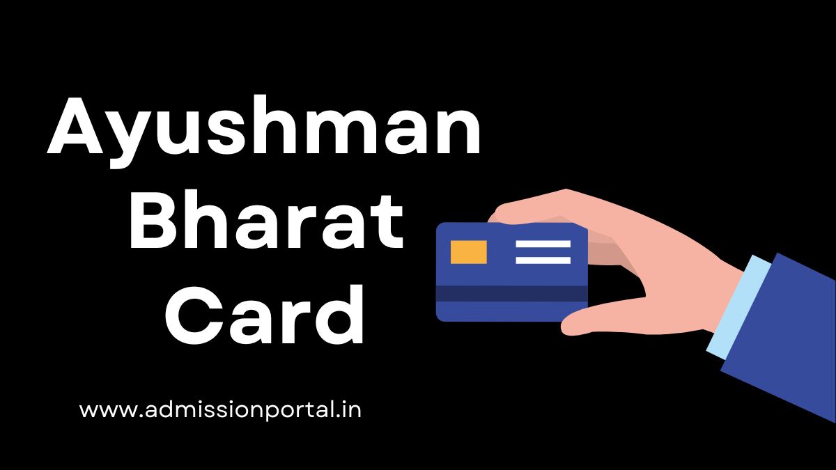 Ayushman Bharat Card