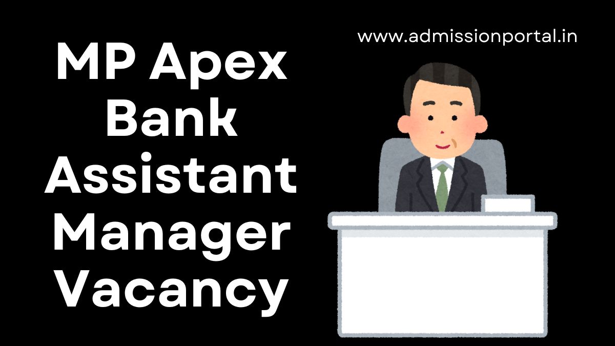 MP Apex Bank Assistant Manager Recruitment