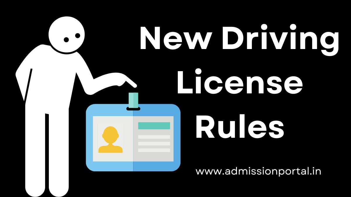 New Driving License Rules