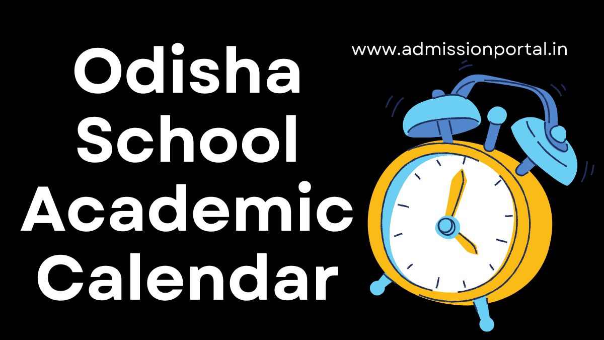 Odisha School Academic Calendar