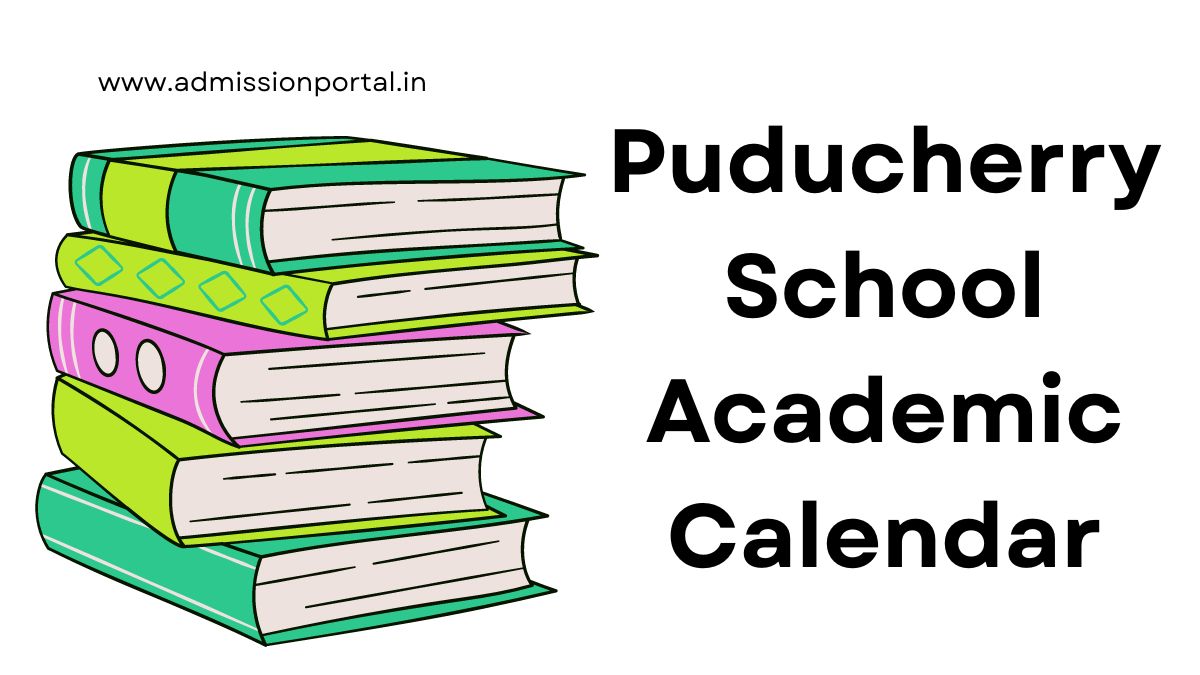 Puducherry School Academic Calendar