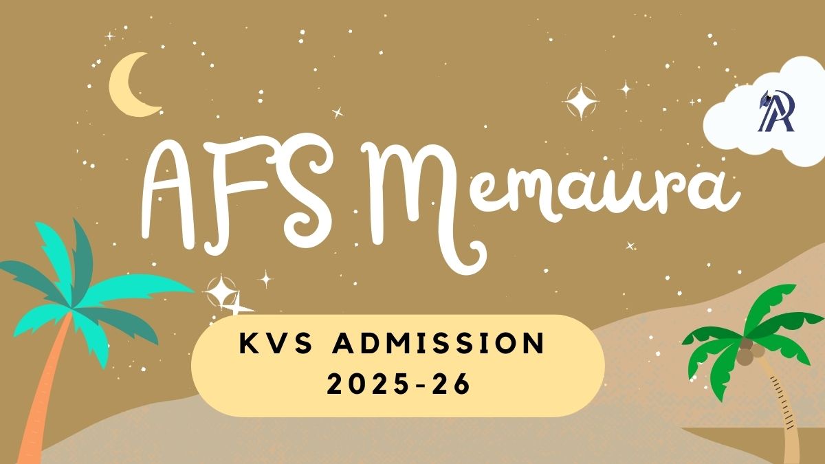 AFS Memaura KV School Admission 2025-26 PDF Download