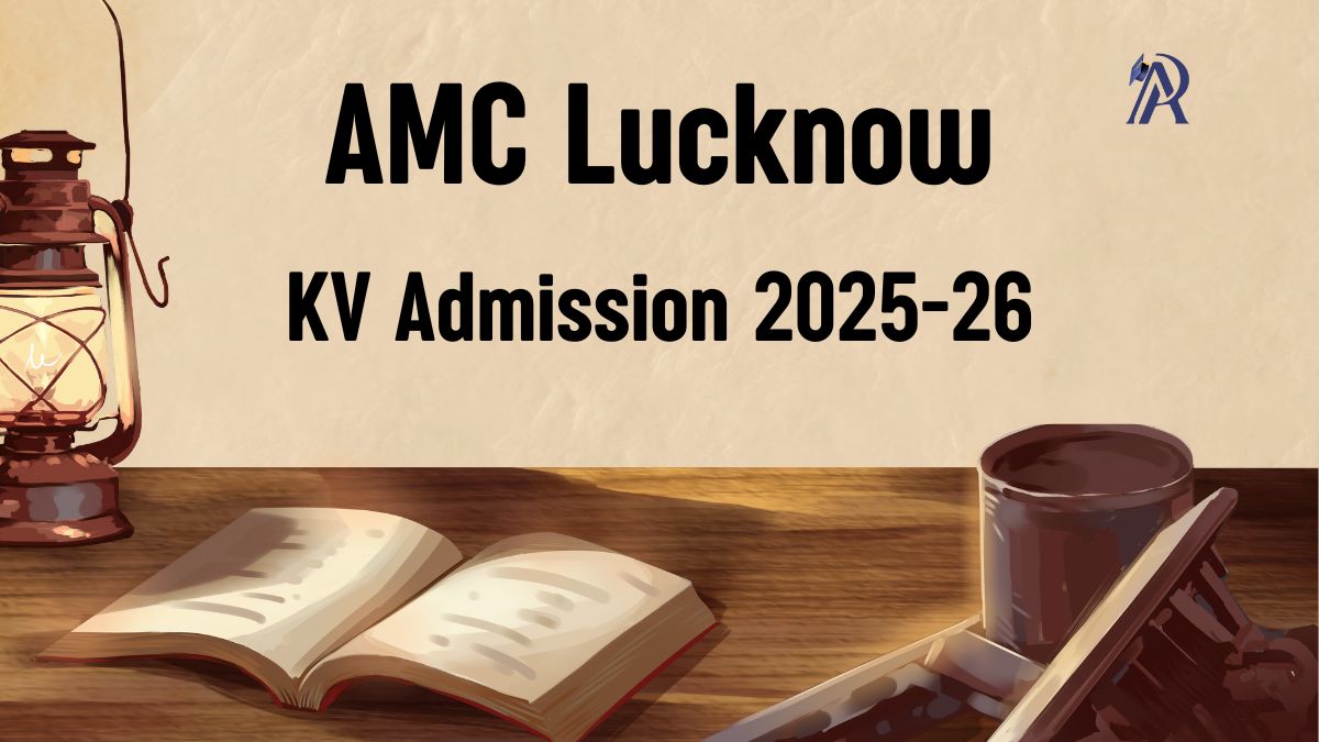 AMC Lucknow KV School Admission 2025-26 PDF Download