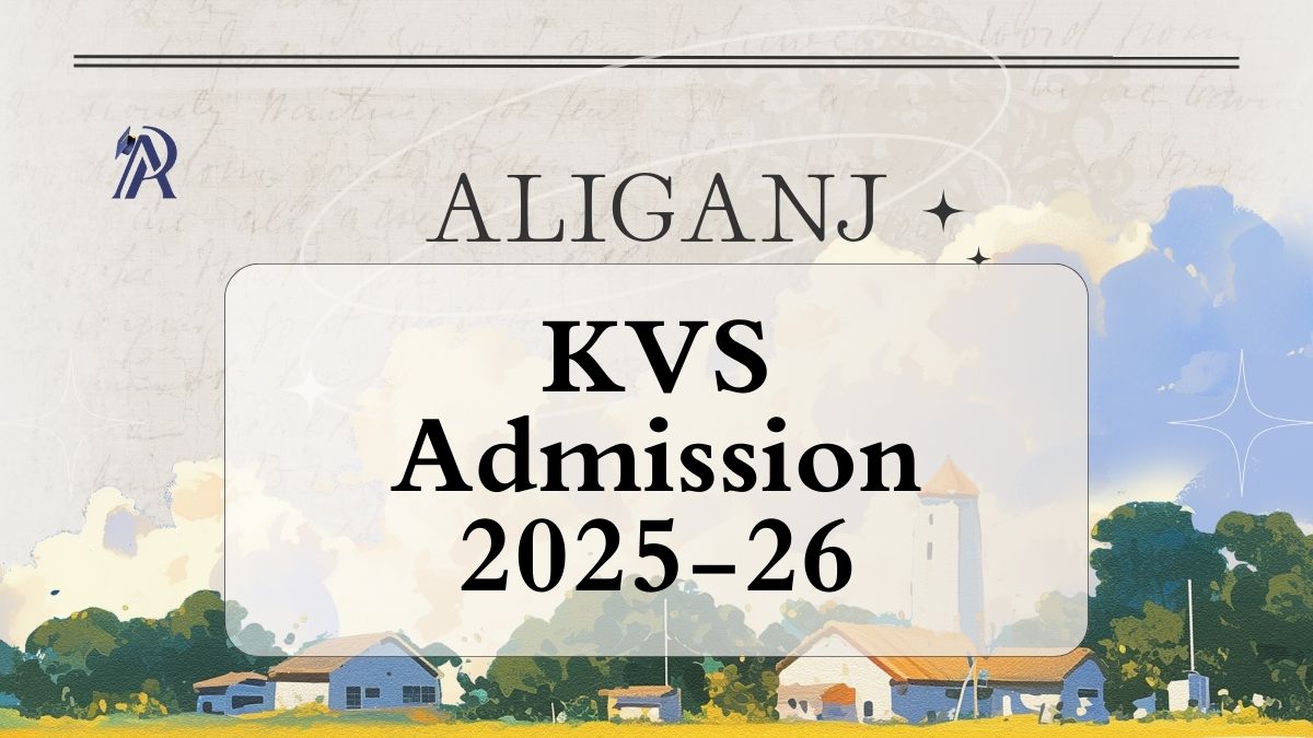 Aliganj KV School Admission 2025-26 PDF Download