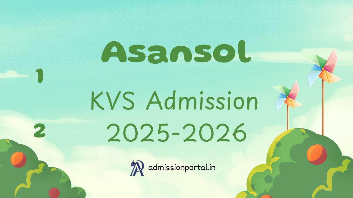 Asansol KV School Admission 2025-26 Download