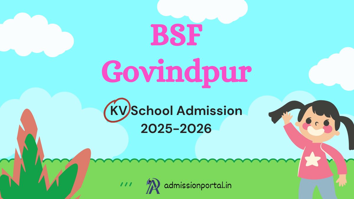 BSF Govindpur KV School Admission 2025-26 Download