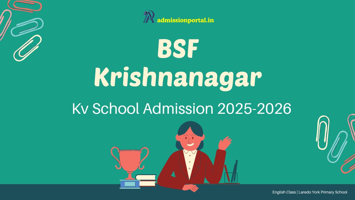 BSF Krishnanagar KV School Admission 2025-26 Download