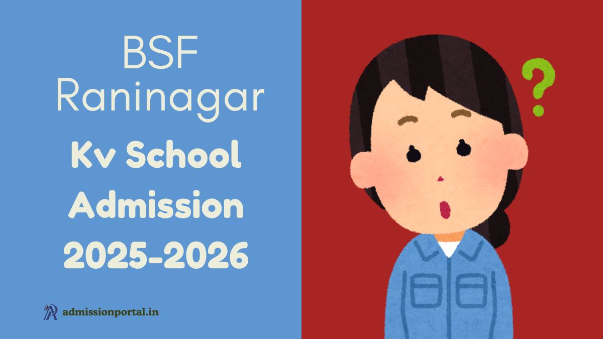 BSF Raninagar KV School Admission 2025-26 Download