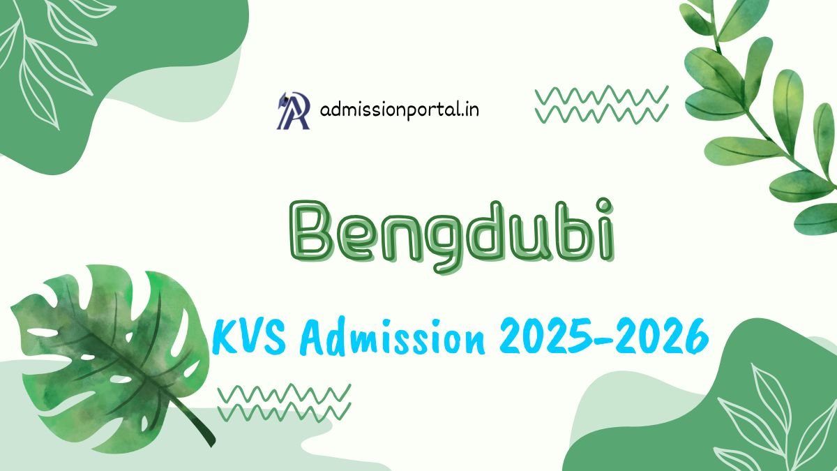 Bengdubi KV School Admission 2025-26 Download