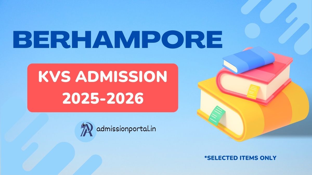 Berhampore KV School Admission 2025-26 Download