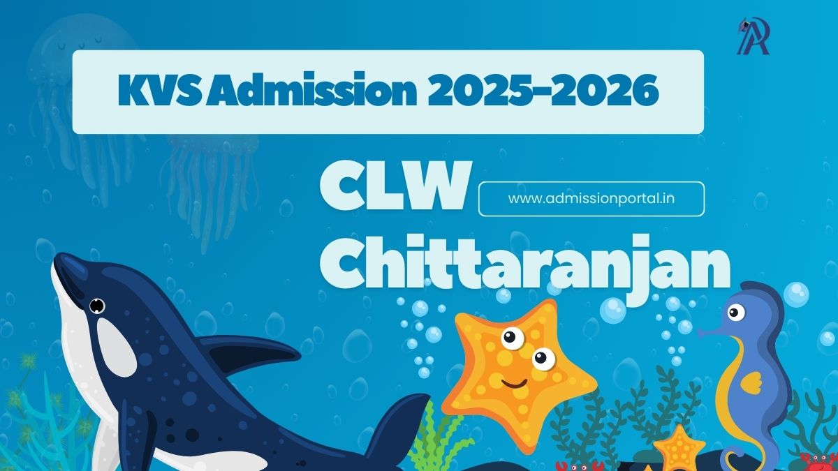 CLW Chittaranjan KV School Admission 2025-26 Download