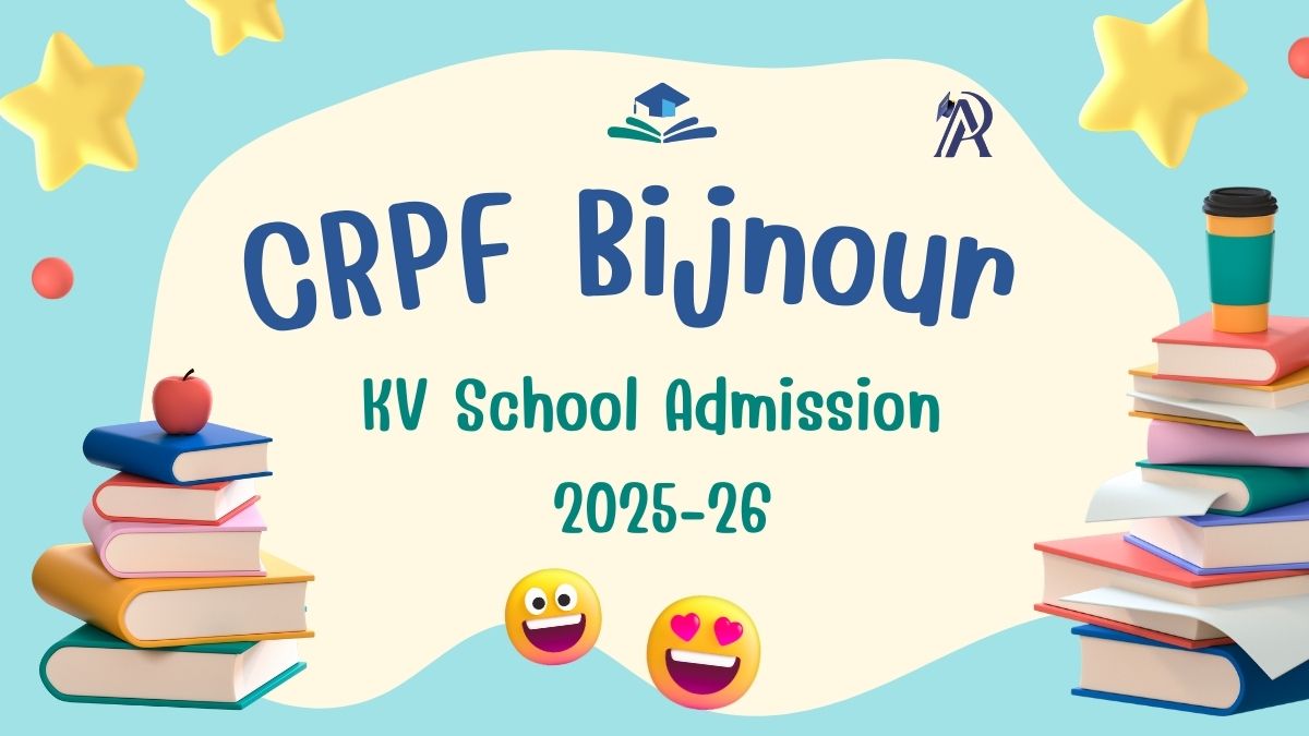 CRPF Bijnour KV School Admission 2025-26 PDF Download