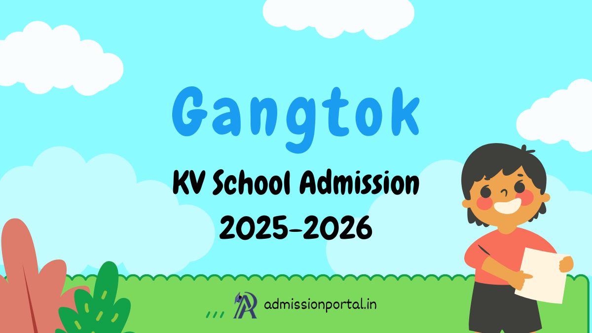 Gangtok KV School Admission 2025-26 Download