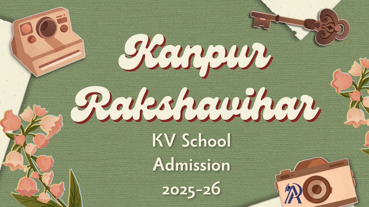 Kanpur Rakshavihar KV School Admission 2025-26 PDF Download