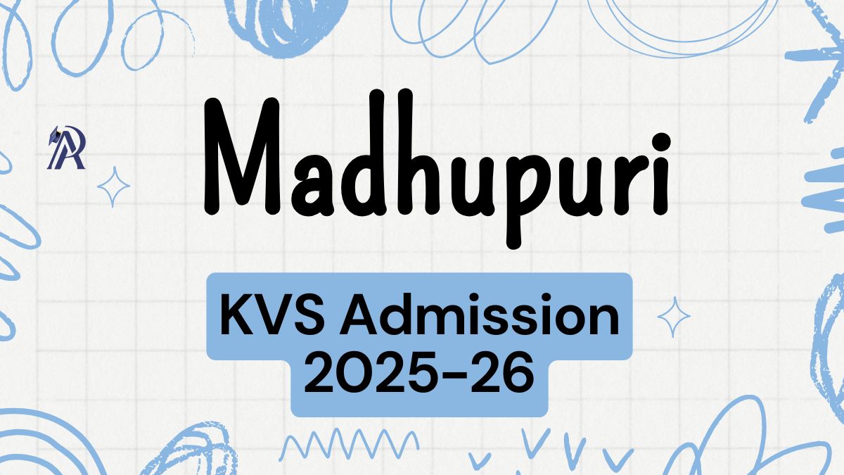 Madhupuri KV School Admission 2025-26 PDF Download