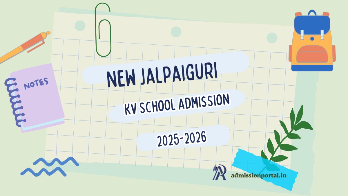 New Jalpaiguri KV School Admission 2025-26 Download