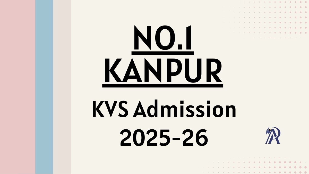 No.1 Kanpur KV School Admission 2025-26 PDF Download