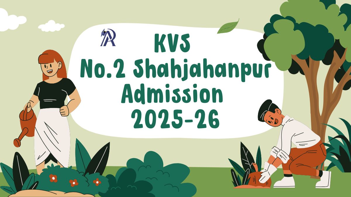 No.2 Shahjahanpur KV School Admission 2025-26 PDF Download