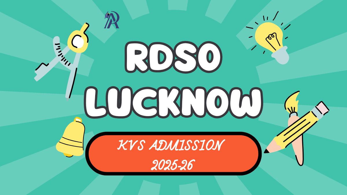 RDSO Lucknow KV School Admission 2025-26 PDF Download