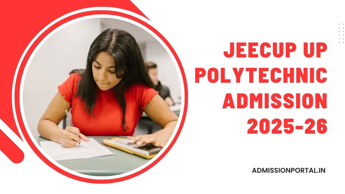 JEECUP UP Polytechnic Admission 2025-26