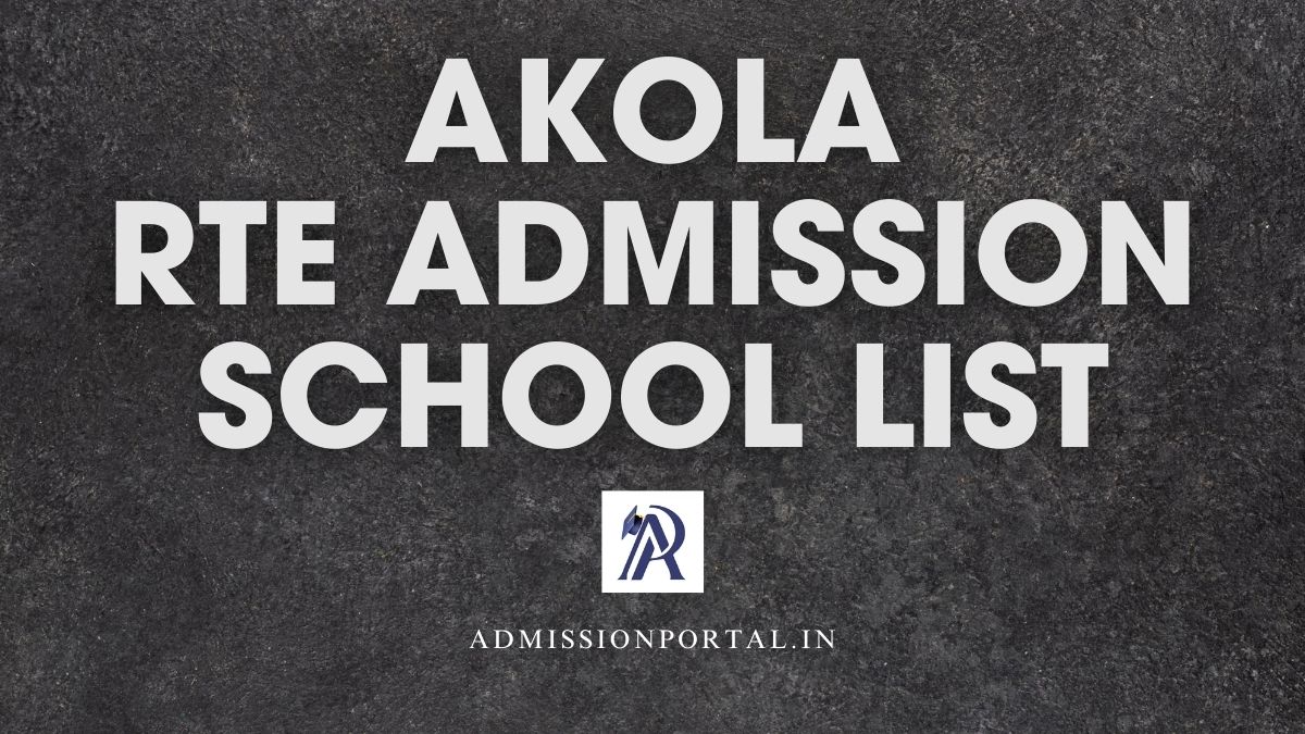 Akola RTE Admission School List