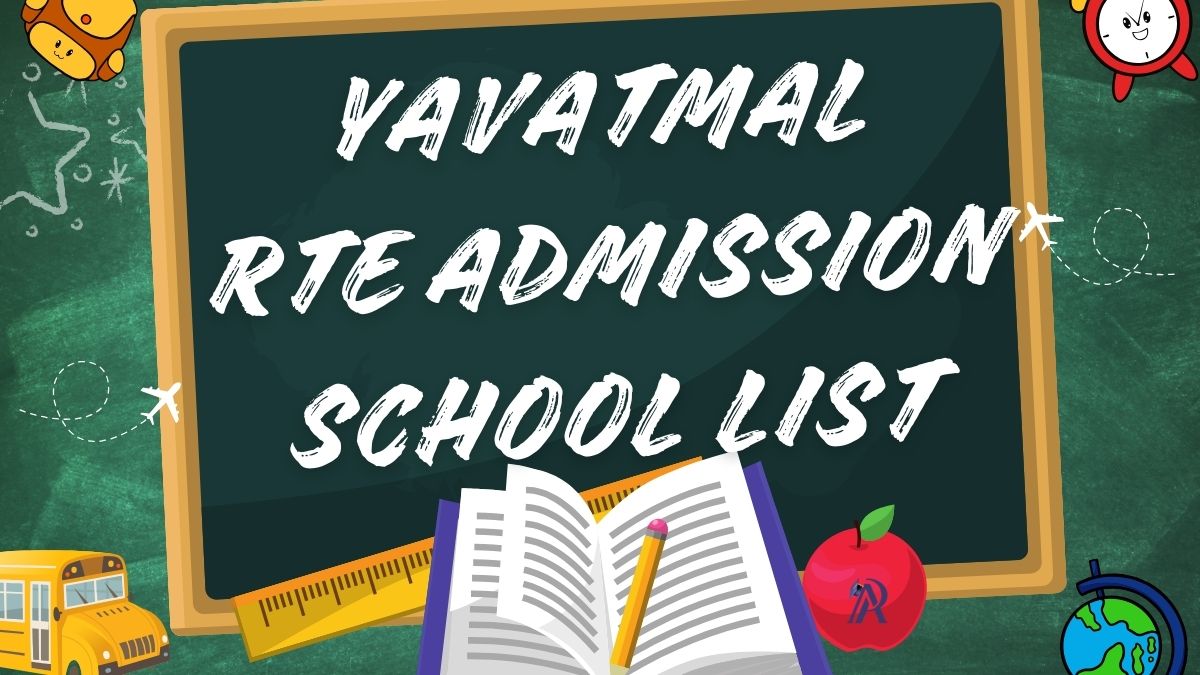 Yavatmal RTE Admission School List