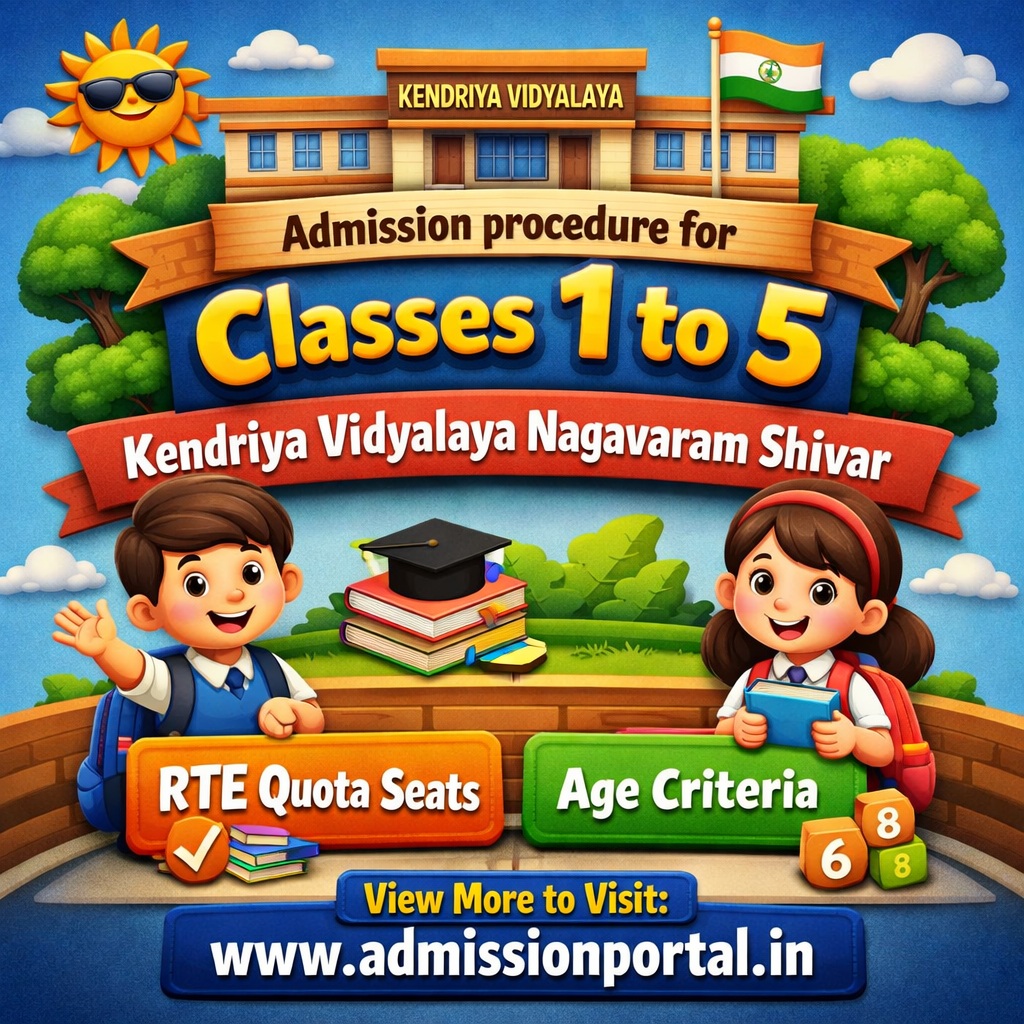 Kendriya Vidyalaya Nagavaram Shivar admission pdf